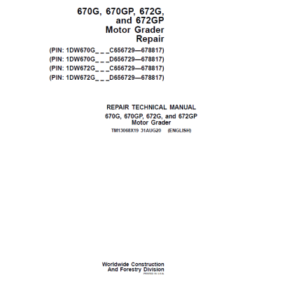 John Deere 670G, 670GP, 672G, 672GP Grader Technical Manual