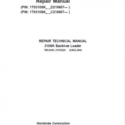 John Deere 310SK Backhoe Loader Repair Service Manual