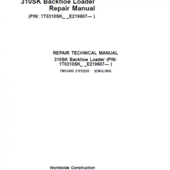 John Deere 310SK Backhoe Loader Repair Service Manual