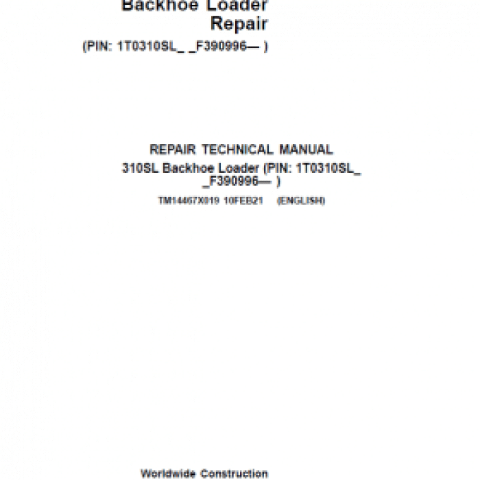 John Deere 310SL Backhoe Loader Repair Service Manual