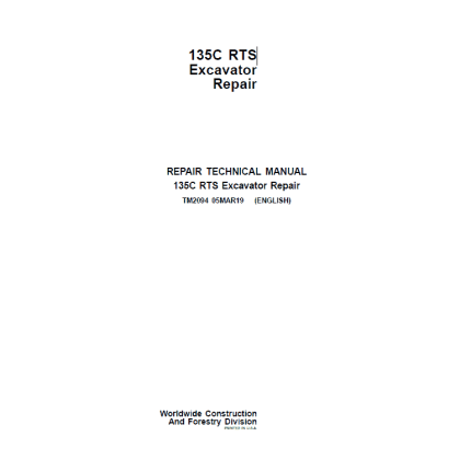 John Deere 135C RTS Excavator Repair Service Manual