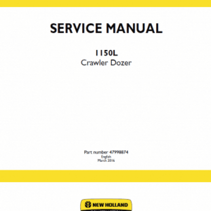 New Holland 1150L Crawler Dozer Service Manual