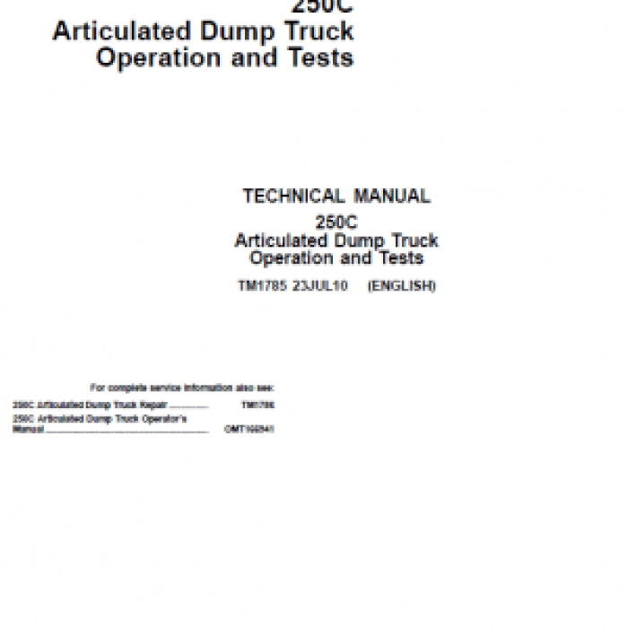 John Deere 250C Articulated Dump Truck Repair Service Manual