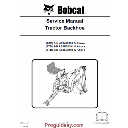 Bobcat 6TB, 7TB, 8TB Backhoe Tractor Service Manual