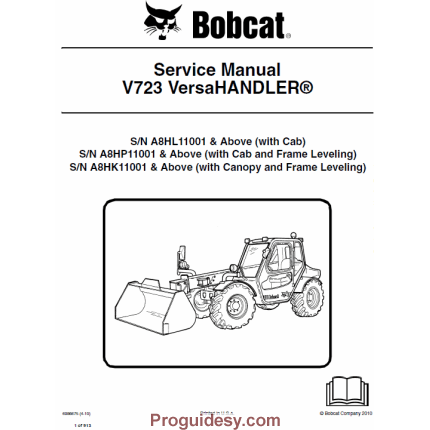 Bobcat V723 Versa HANDLER Telescopic Service Repair Manual