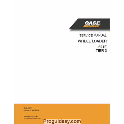 Case 621e Tier 3 Wheel Loader Repair Service Manual